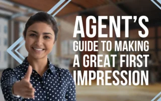 Agent's Guide to Making a Great First Impression