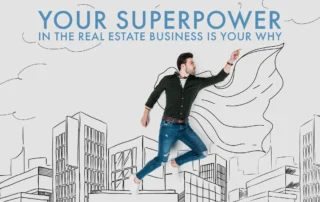 Superman flying, Your Superpower is Your Why