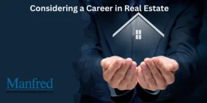 Considering a Career in Real Estate in Spring Valley, NY