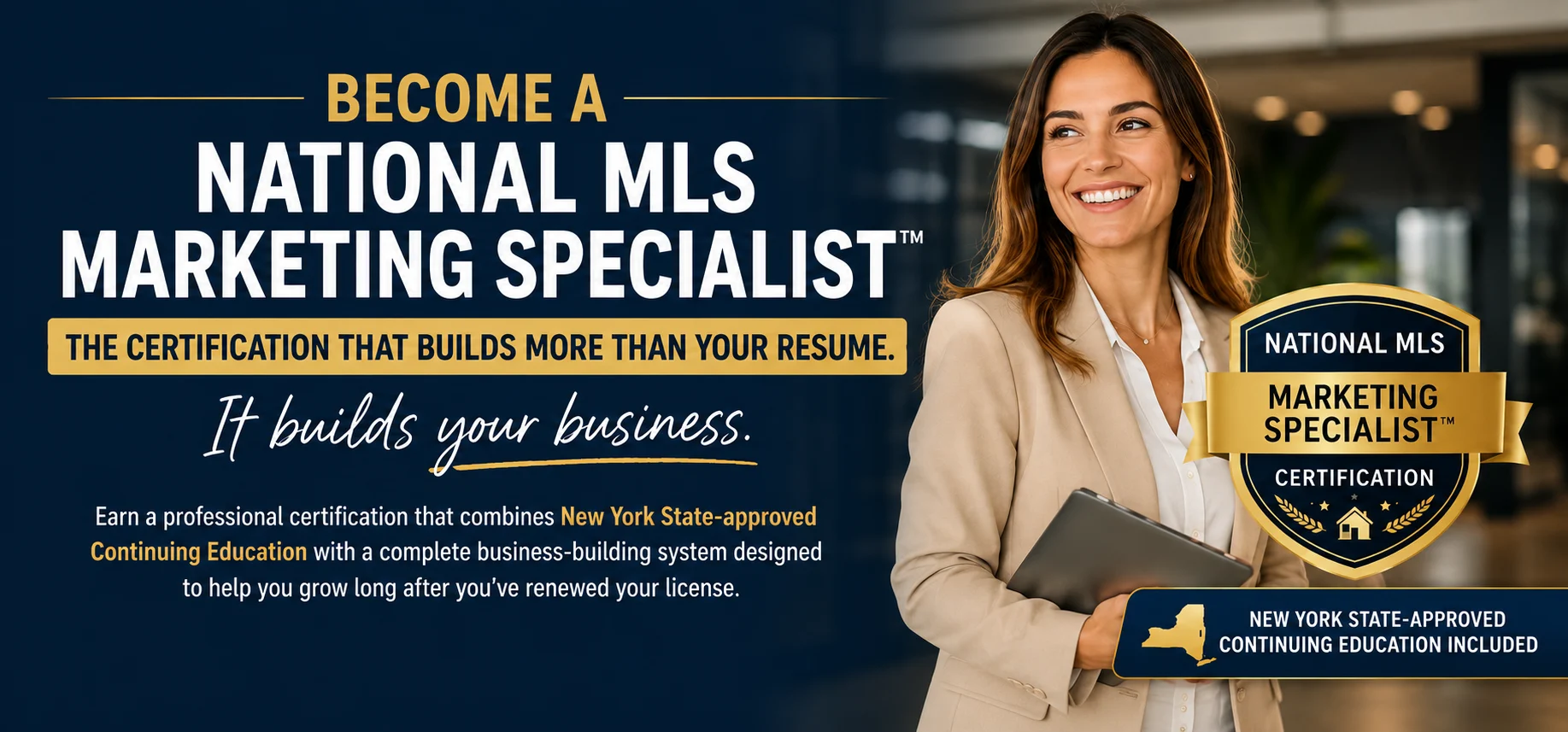 ChatGPT Image Jul 9, 2026, 09_44_01 PM National MLS Marketing Specialist certification hero banner featuring a real estate professional and certification badge promoting business growth and continuing education.